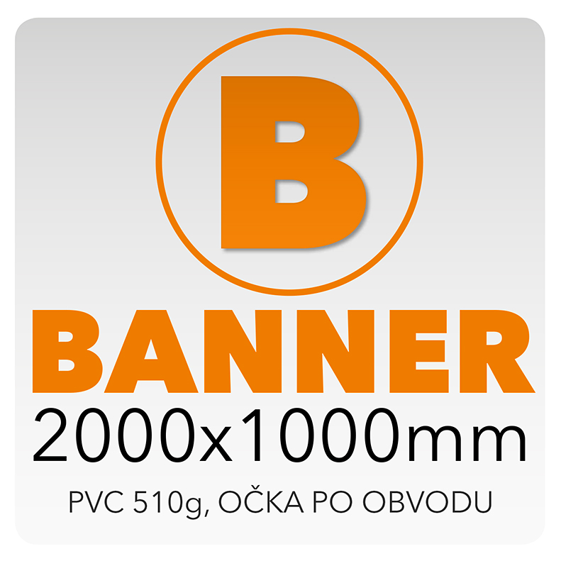 Banner 2000 x 1000mm,  680 Kč + dph